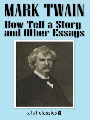cover image of How To Tell a Story and Other Essays